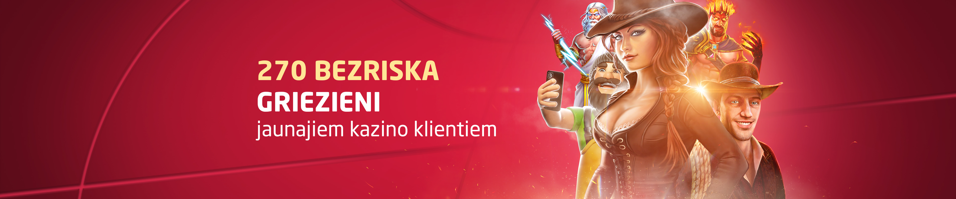 270 bezriska griezieni jaunajiem spēlētājiem