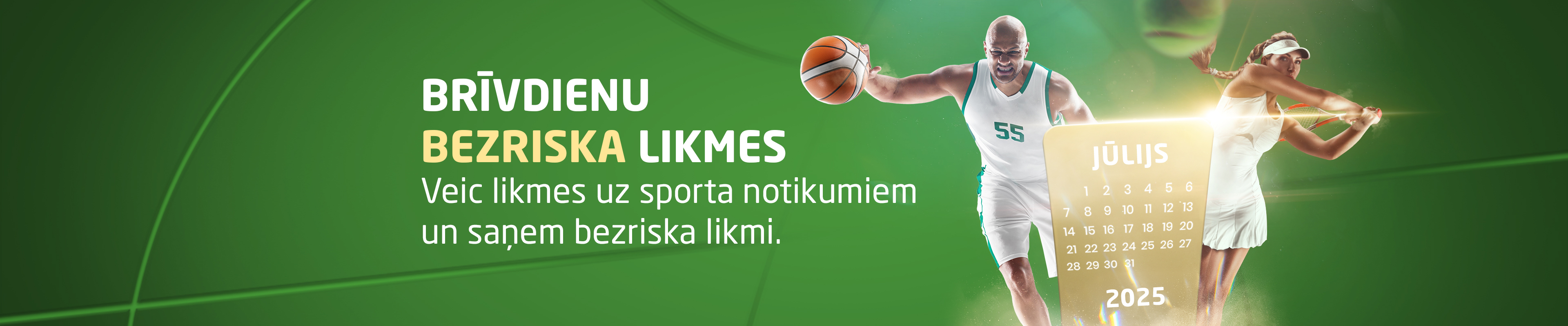 Brīvdienu bezriska likme!