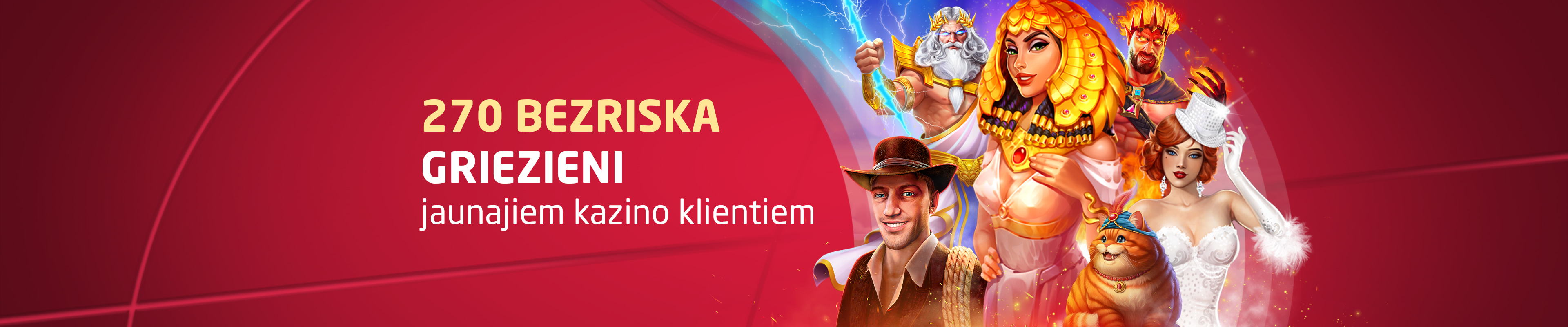 270 bezriska griezieni jaunajiem spēlētājiem